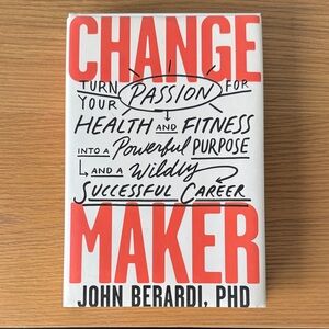 Change Maker Book by John Berardi
